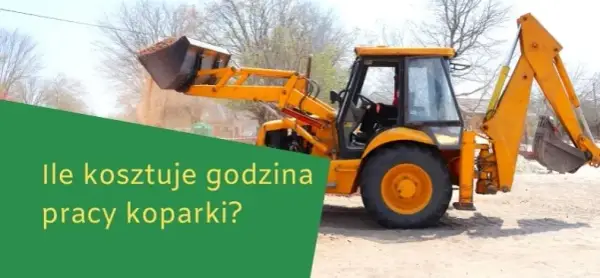 Ile naprawdę kosztuje godzina pracy koparki? Sprawdź, jak nie przepłacić!
