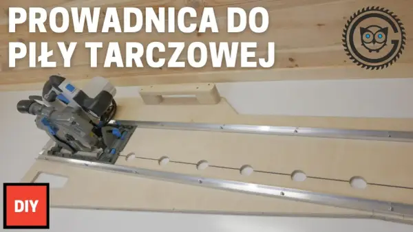 Jak samodzielnie zrobić prowadnicę do pilarki tarczowej – prosty poradnik krok po kroku